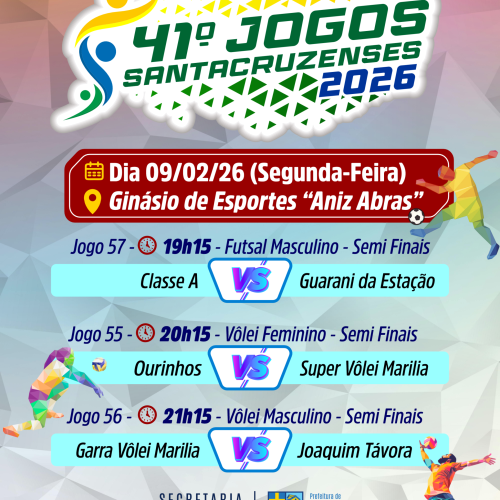Jogos Santacruzenses, rodada de segunda-feira, 09 de fevereiro.